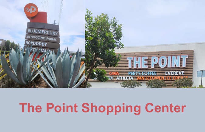 The Point Shopping Center, Rosecrans and PCH